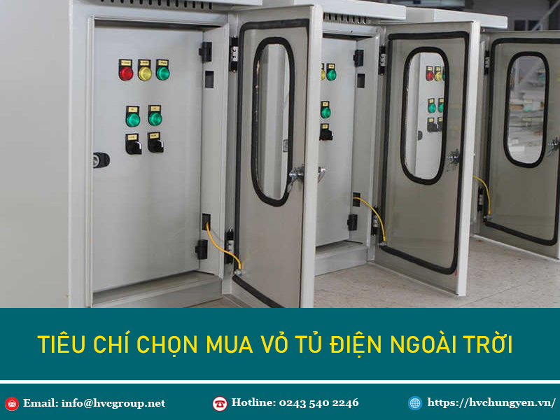 3 Tiêu Chí Chọn Mua Vỏ Tủ điện Ngoài Trời Chất Lượng