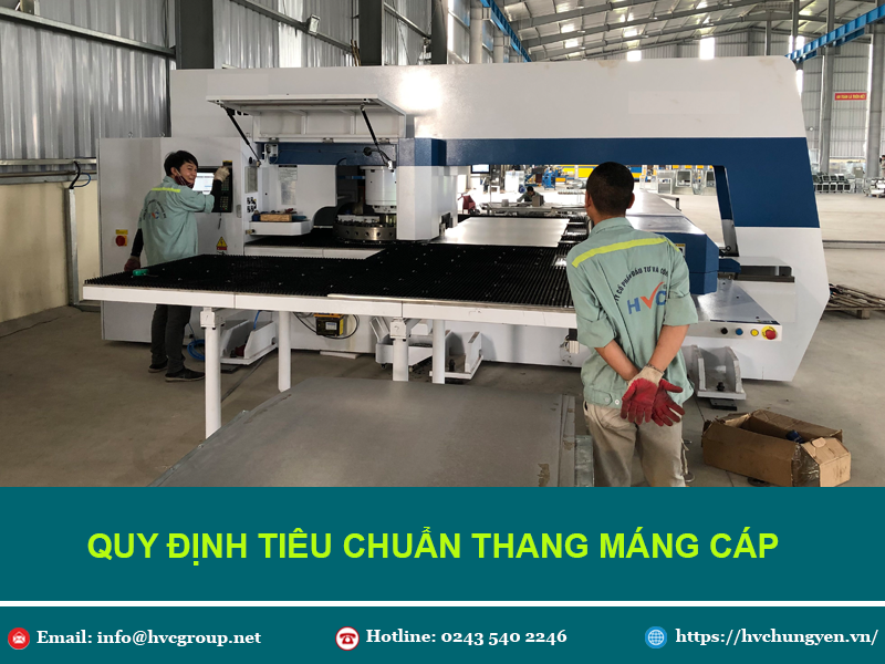 QUY ĐỊNH TIÊU CHUẨN THANG MÁNG CÁP 