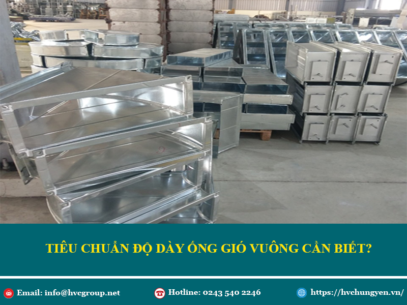 Tiêu chuẩn độ dày ống gió vuông tôn mạ kẽm