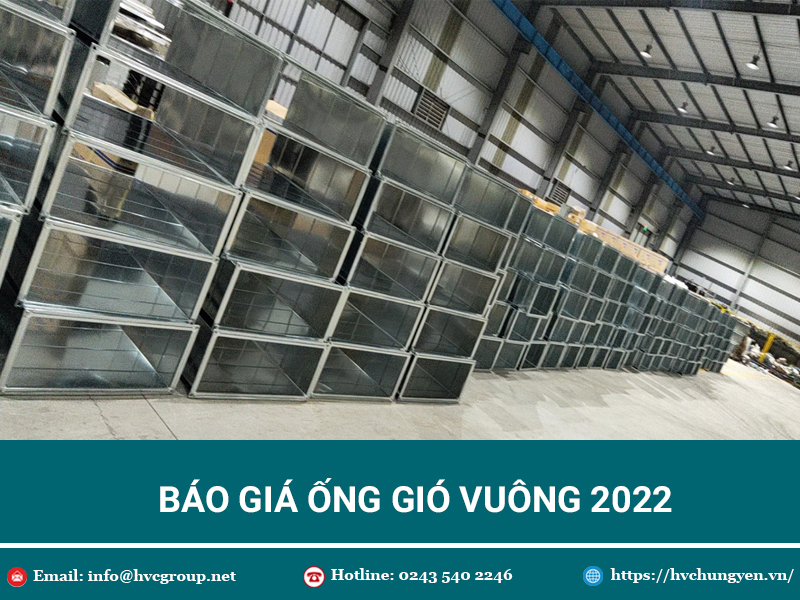 Báo giá ống gió vuông 2022
