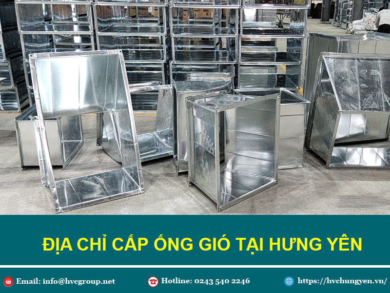 Địa chỉ cung cấp ống gió tại Hưng Yên - Uy tín, chất lượng